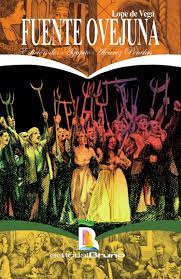 FUENTE OVEJUNA - LOPE DE VEGA