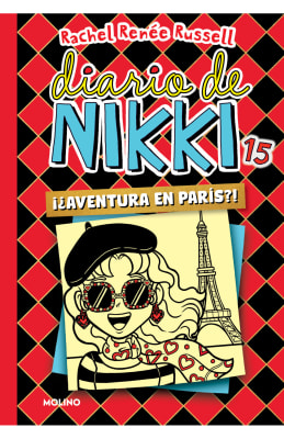 DIARIO DE NIKKI 15 ¡AVENTURA EN PARÍS!
