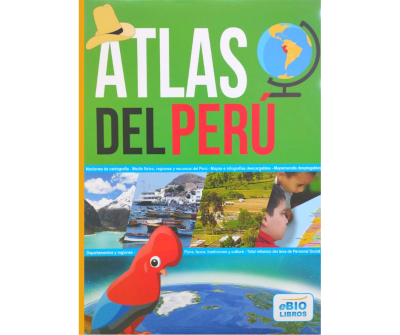 ATLAS DEL PERÚ PARA NIÑOS -ANTONIO GUEVARRA