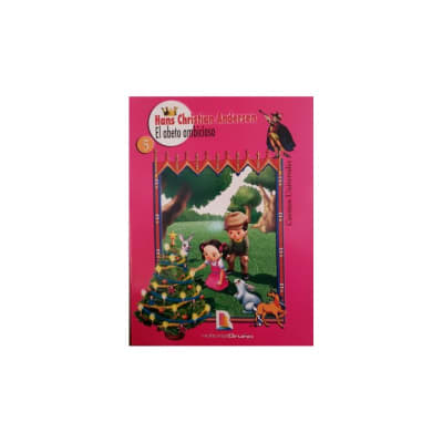 EL ABETO AMBICIOSO - HANS CHRISTIAN ANDERSEN