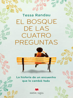 EL BOSQUE DE LAS CUATRO PREGUNTAS - TESSA RANDAU