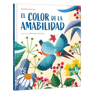 EL COLOR DE LA AMABILIDAD - MADDALENA SCHIAVO
