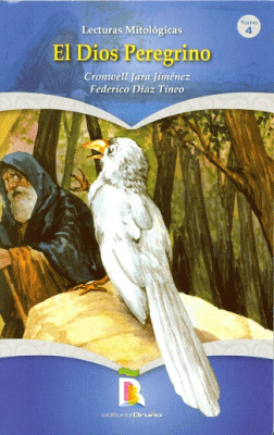 EL DIOS PEREGRINO - CRONWELL JARA