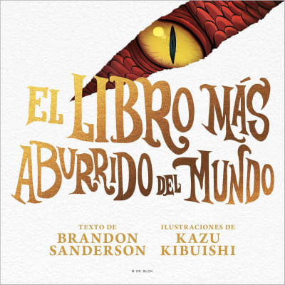 EL LIBRO MÁS ABURRIDO DEL MUNDO TD - BRANDON SANDERSON