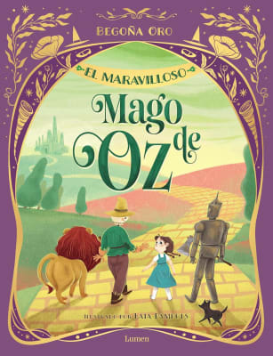 EL MARAVILLOSO MAGO DE OZ - BEGOÑA ORO. PÚRPURA