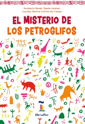 EL MISTERIO DE LOS PETROGLIFOS - LOURDES DANITZA COTRINA DEL CAMPO