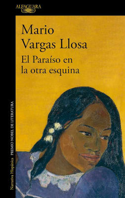 EL PARAÍSO EN LA OTRA ESQUINA - MARIO VARGAS LLOSA ALFAGUARA