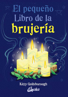 EL PEQUEÑO LIBRO DE LA BRUJERÍA (pequeño) - KITTY GUILSBOROUGH