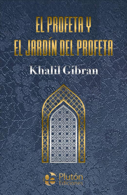 EL PROFETA Y EL JARDÍN DEL PROFETA - KHALIL GIBRAN. PLUTÓN, AMATISTA.