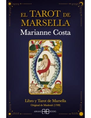 EL TAROT DE MARSELLA 78 CARTAS - MARIANNE COSTA