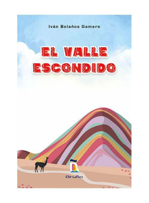 EL VALLE ESCONDIDO - IVÁN BOLAÑOS