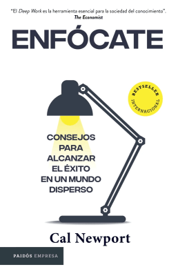 ENFÓCATE - CAL NEWPORT