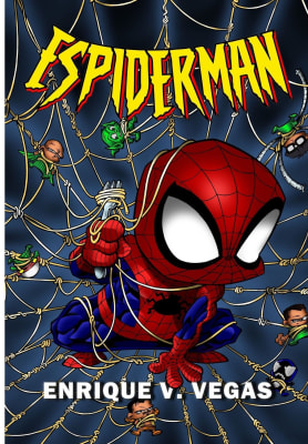 ESPIDERMAN TD - ENRIQUE V. VERGAS