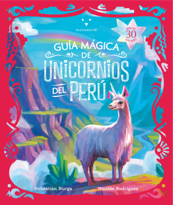 GUÍA MÁGICA DE UNICORNIOS DEL PERÚ + STICKERS