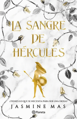 HÉRCULES 1. LA SANGRE DE HÉRCULES - JASMINE MAS