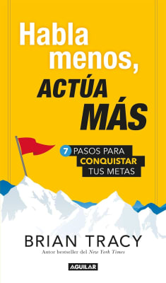HABLA MENOS, ACTÚA MÁS DB - BRIAN TRACY