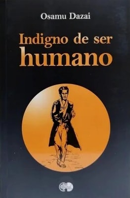 INDIGNO DE SER HUMANO DB - OSAMU DAZAI