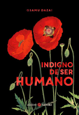 INDIGNO DE SER HUMANO TAPA DURA SATORI - OSAMU DAZAI