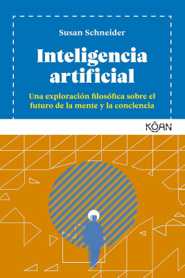 INTELIGENCIA ARTIFICIAL - SUSAN SCHNEIDER
