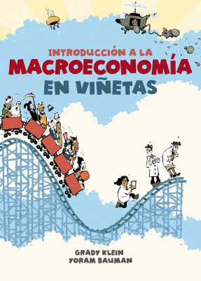 INTRODUCCIÓN A LA MICROECONOMÍA EN VIÑETAS - GRADY KLEIN