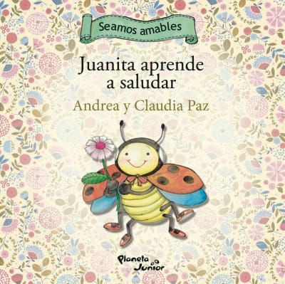 JUANITA APRENDE A SALUDAR - ANDREA Y CLAUDIA PAZ