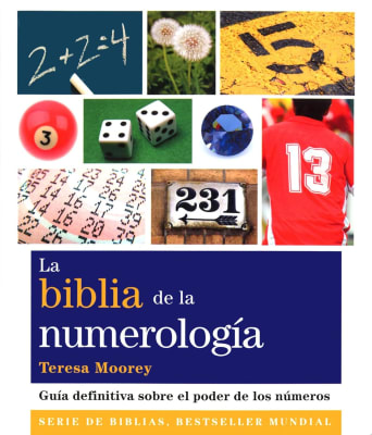 LA BIBLIA DE LA NUMEROLOGÍA -TERESA MOOREY