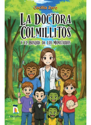 LA DOCTORA COLMILLITOS Y EL BOSQUE DE LOS MONSTRUOS NVP - CECILIA ZERO