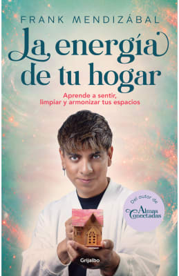 LA ENERGÍA DE TU HOGAR - FRANK MENDIZÁBAL