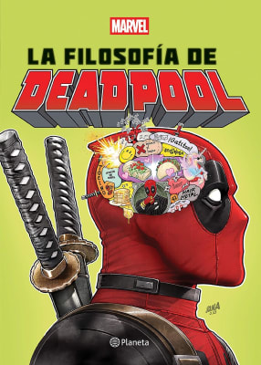 LA FILOSOFÍA DE DEADPOOL. MARVEL