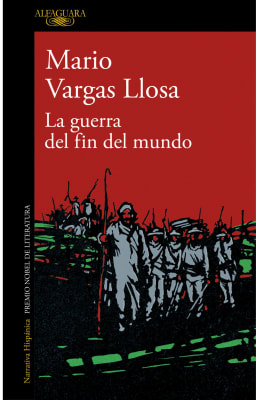 LA GUERRA DEL FIN DEL MUNDO - MARIO VARGAS LLOSA ALFAGUARA