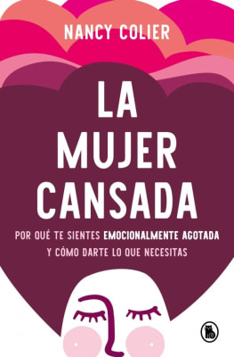 LA MUJER CANSADA - NANCY COLIER
