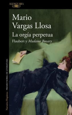 LA ORGÍA PERPETUA - MARIO VARGAS LLOSA
