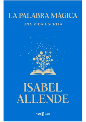 LA PALBRA MÁGICA - ISABEL ALLENDE