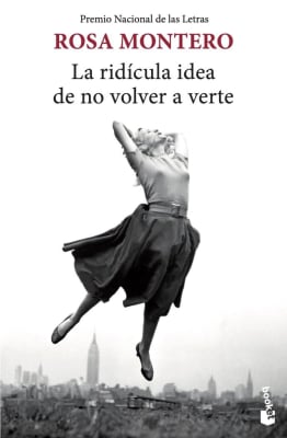 LA RIDÍCULA IDEA DE NO VOLVER A VERTE DB - ROSA MONTERO