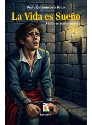 LA VIDA ES SUEÑO NVP - PEDRO CALDERÓN