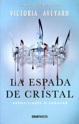 LA ESPADA DE CRISTAL - VICTORIA AVEYARD