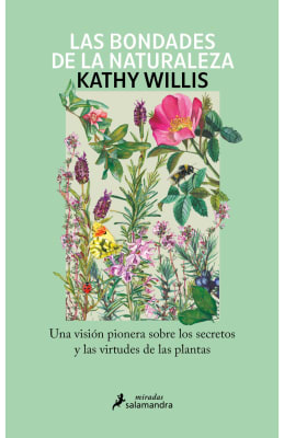 LAS BONDADES DE LA NATURALEZA - KATHY WILLIS