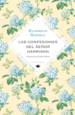 LAS CONFESIONES DEL SEÑOR HARRISON TD - ELIZABETH GASKELL