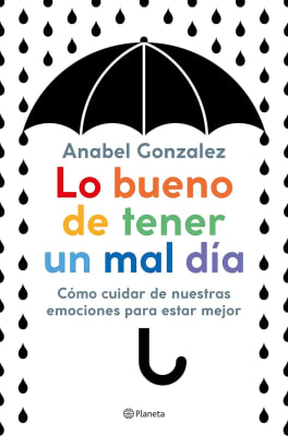 LO BUENO DE TENER UN MAL DÍA DB - ANABEL GONZALEZ