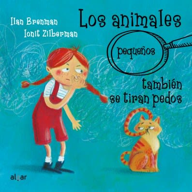 LOS ANIMALES (PEQUEÑOS) TAMBIÉN SE TIRAN PEDOS - ILAN BRENMAN