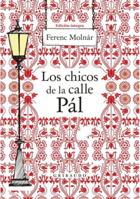 LOS CHICOS DE LA CALLE PÁL - FERENC MOLNÁR