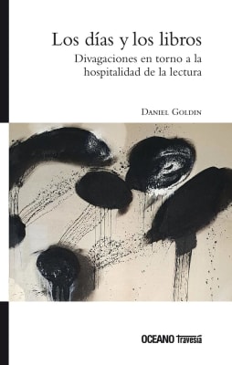 LOS DÍAS Y LOS LIBROS - DANIEL GOLDIN
