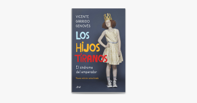 LOS HIJOS TIRANOS - VICENTE GARRIDO