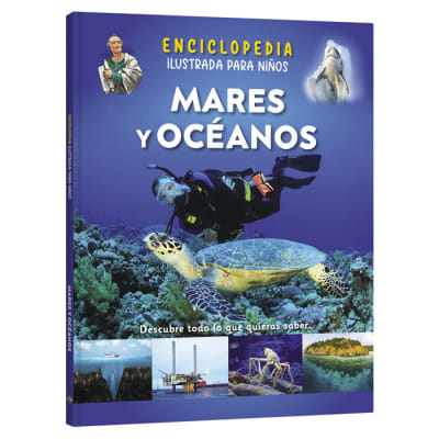 ENCICLOPEDIA ILUSTRADA PARA NIÑOS - MARES Y OCEANOS