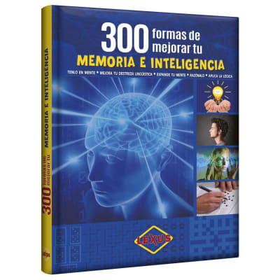 300 FORMAS DE MEJORAR TU MEMORIA E INTELIGENCIA