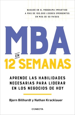 MBA EN 12 SEMANAS - BJORN BILLHARDT Y NATHAN