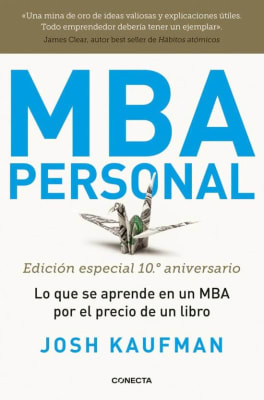 MBA PERSONAL. EDICIÓN ESPECIAL10 ANIV. - JOSH KAUFMAN