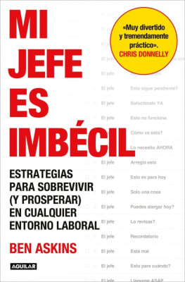 MI JEFE ES IMBÉCIL - BEN ASKINS