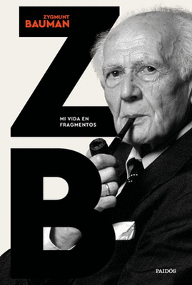 MI VIDA EN FRAGMENTOS-ZYGMUNT BAUMAN