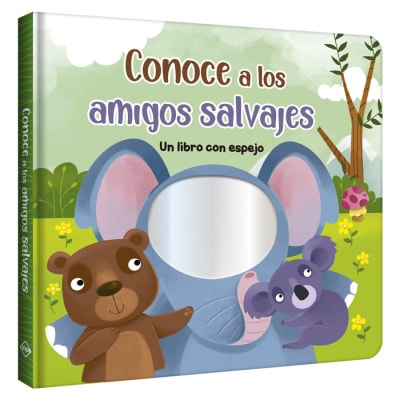 CONOCE A LOS AMIGOS SALVAJES - UN LIBRO CON ESPEJO